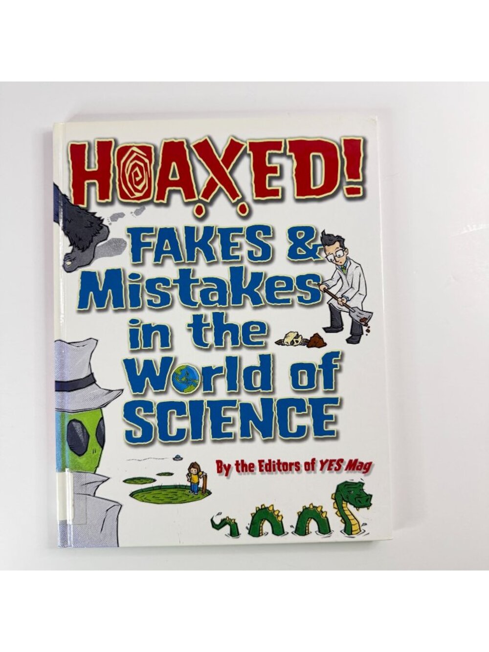 2/$6 Hoaxed! Fakes & Mistakes in the World of Science book (Hardcover)